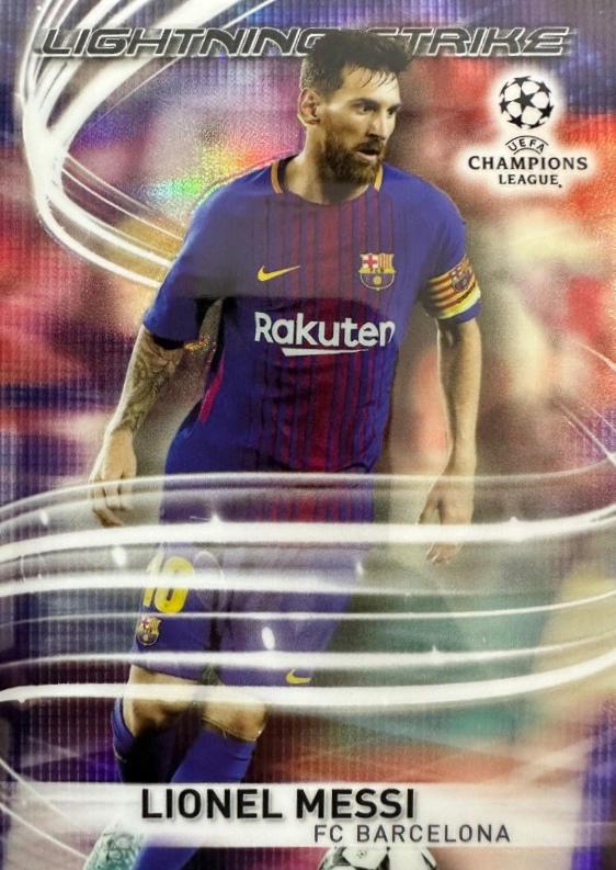2017 Topps Chrome UEFA Champions League Lightning Strike Lionel Messi #LS-LM card