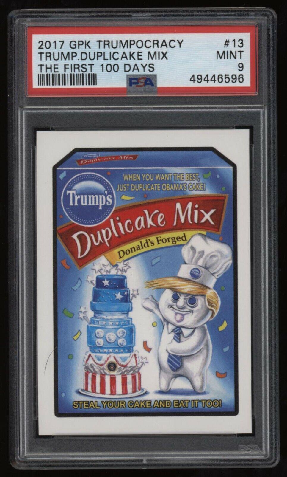 2017 Trumpocracy Trump's Duplicake Mix #13 card