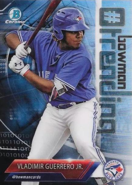 2018 Bowman Trending Vladimir Guerrero Jr. #VG card