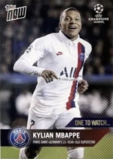 2019 Topps Now UEFA Champions League Kylian Mbappe #47 card