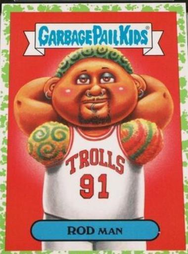 2019 We Hate the 90s ROD Man [Green] #7b card