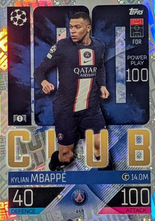 2022 Topps Match Attax UEFA Champions League Kylian Mbappe #458 card