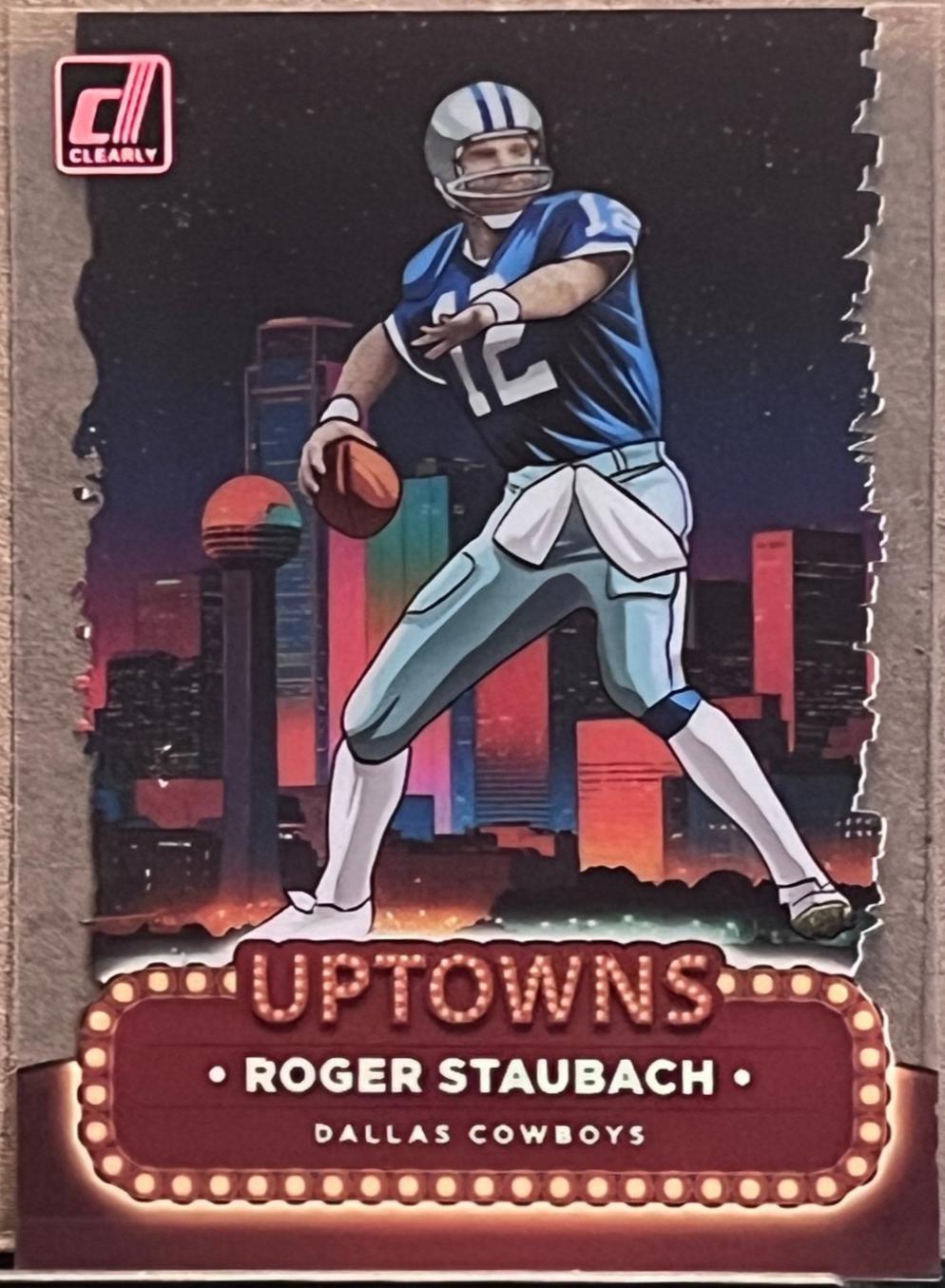 2024 Clearly Donruss Uptowns Roger Staubach #19 card