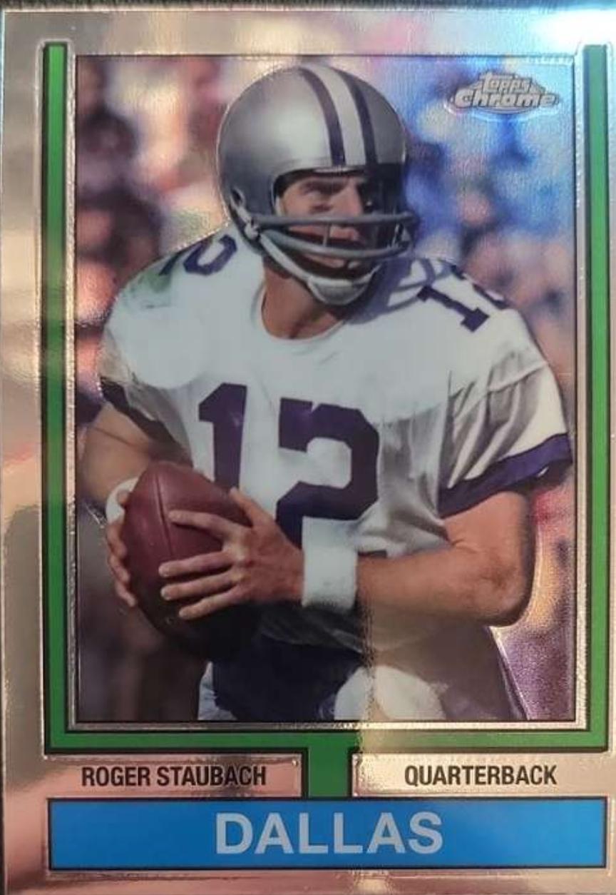 2024 Topps Chrome 1974 Roger Staubach #74TF-19 card