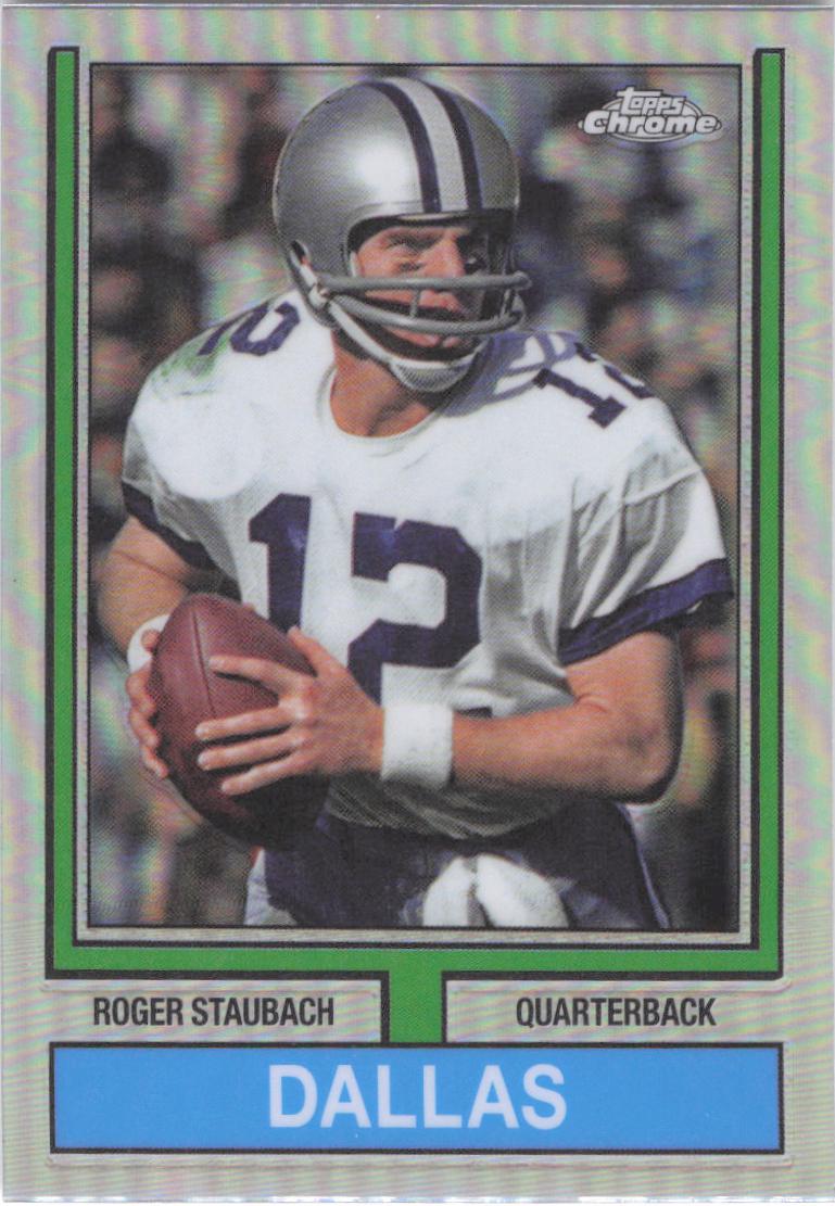 2024 Topps Chrome 1974 Roger Staubach [Refractor] #74TF-19 card