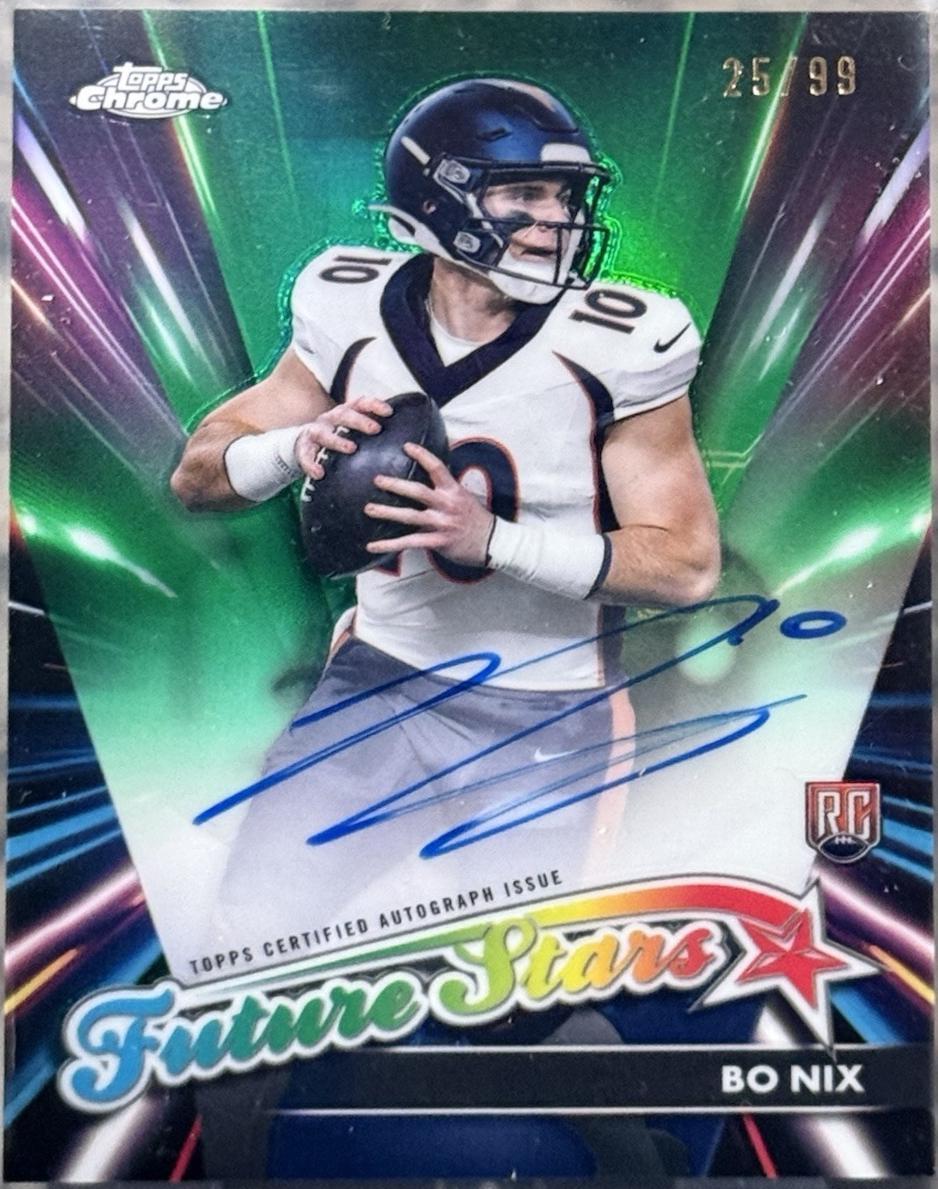 2024 Topps Chrome Future Stars Autograph Bo Nix [Green Refractor] #FSA-BN card