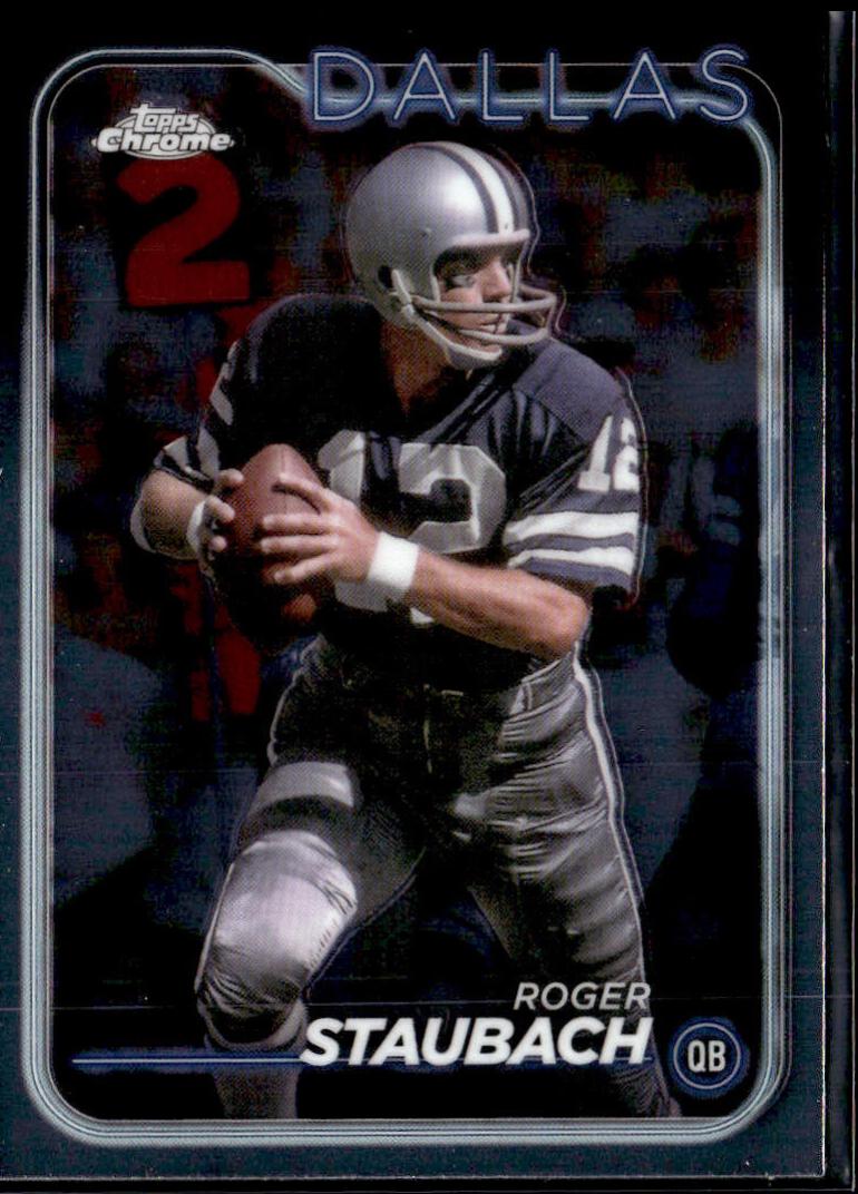 2024 Topps Chrome Roger Staubach #39 card