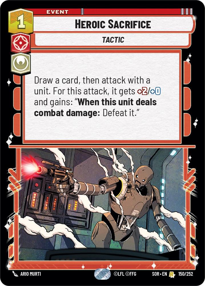 2024 Unlimited: Spark of Rebellion Heroic Sacrifice #150 card