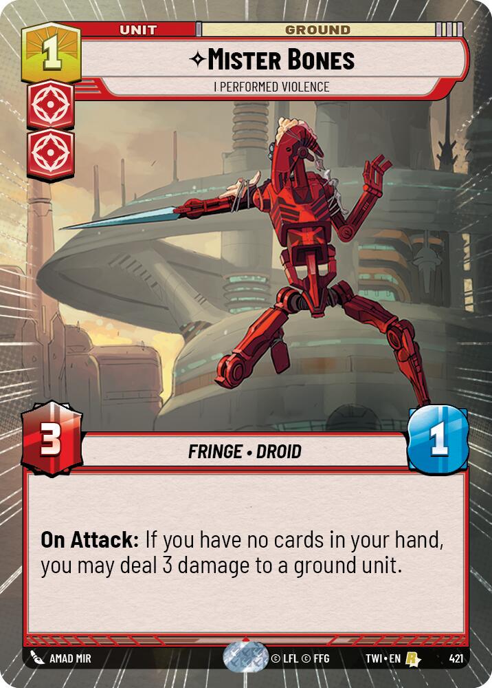 2024 Unlimited: Twilight of the Republic Mister Bones - I Performed Violence [Hyperspace Foil] #421 card