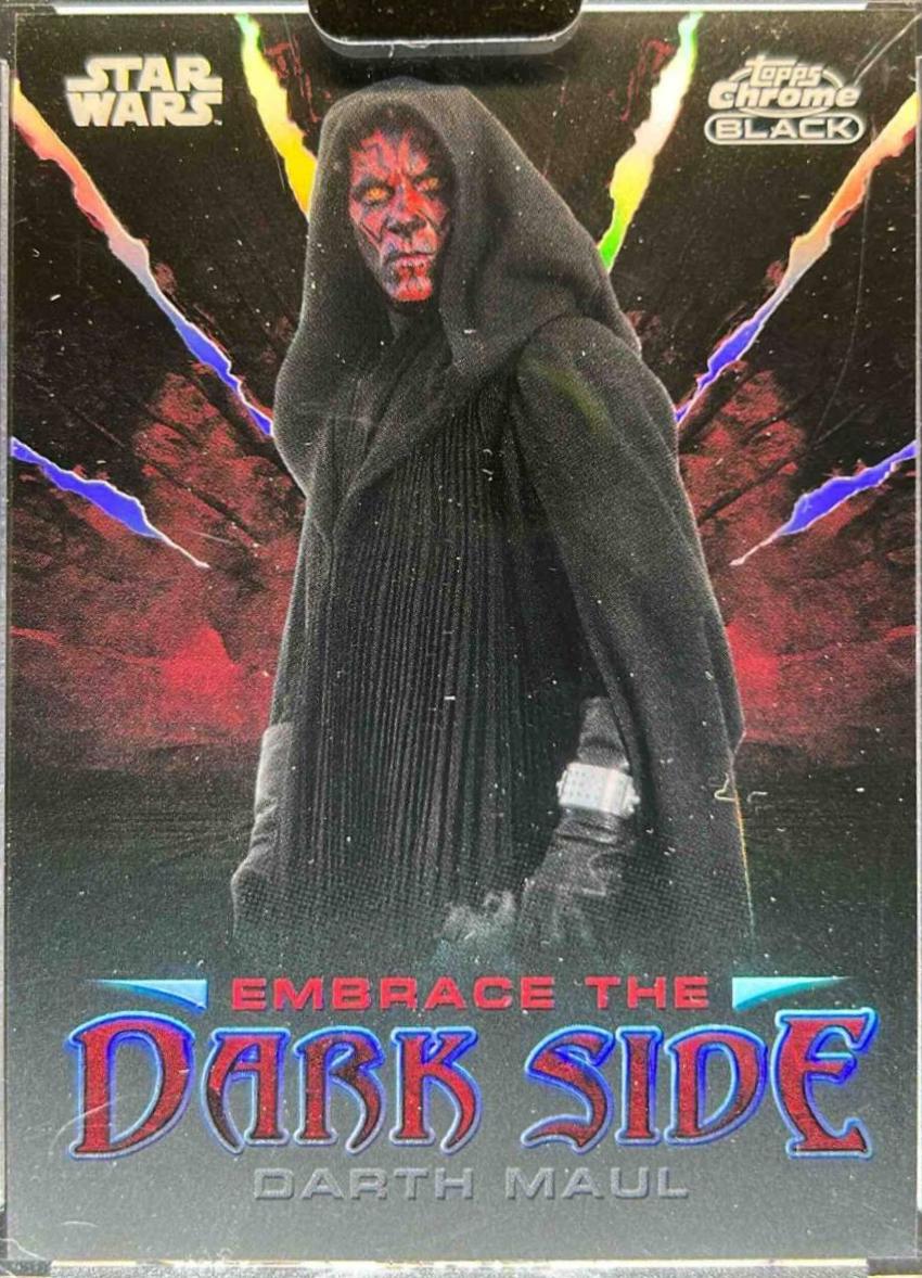 2025 2024 Topps Chrome Black Embrace the Darkside Darth Maul #ED-6 card