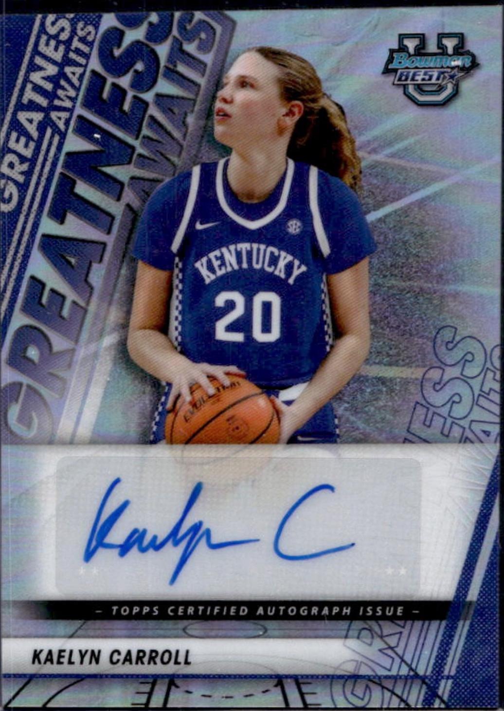 2025 Bowman University Best Greatness Awaits Autograph Kaelyn Carroll #GA-KC card