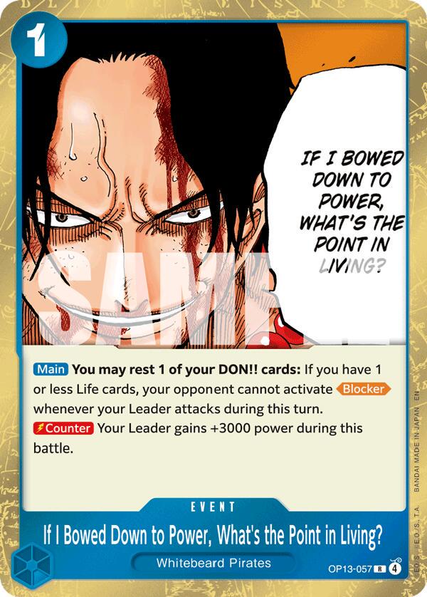 2025 Carrying on His Will If I Bowed Down to Power, What's the Point in Living? #OP13-057 card