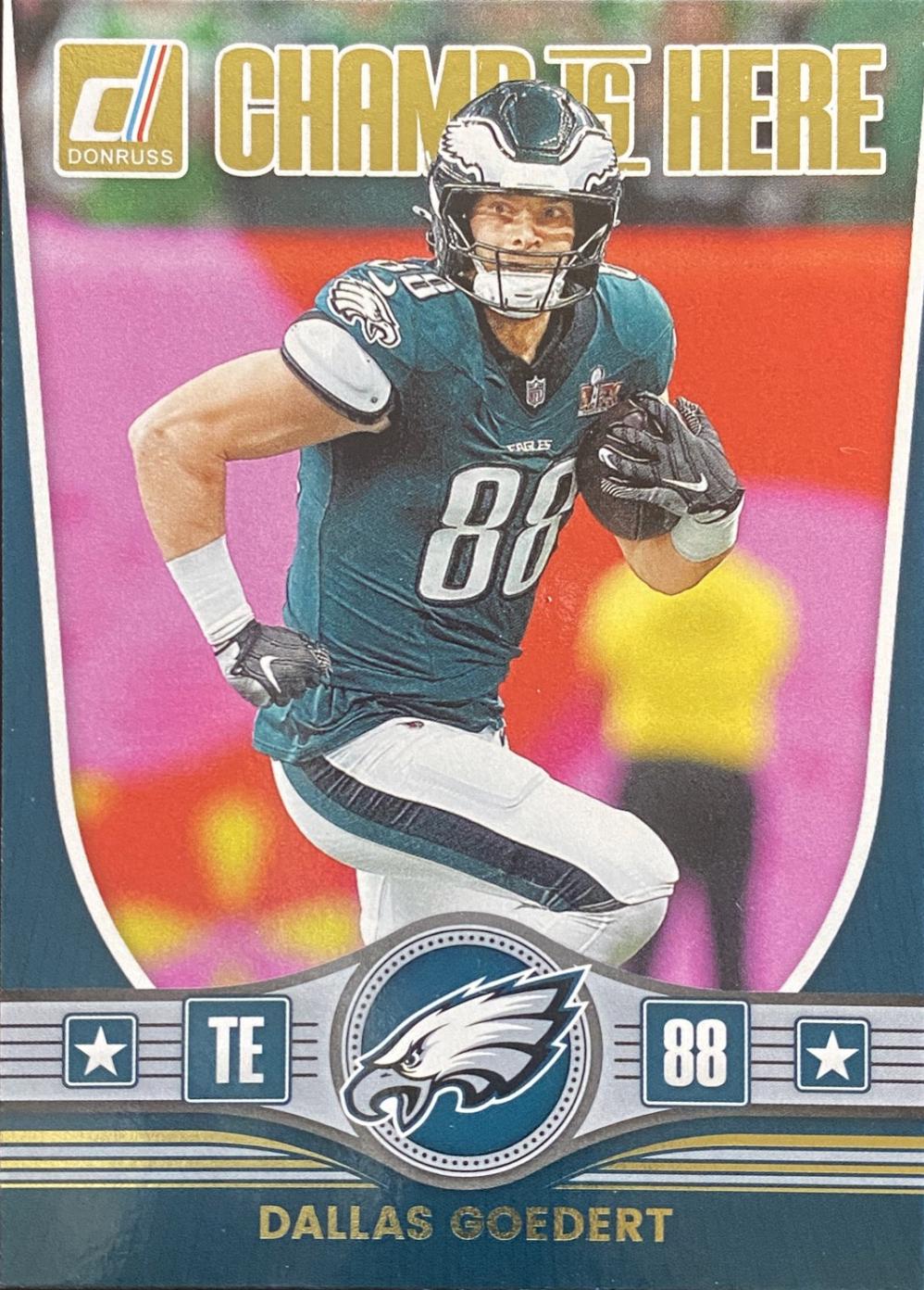 2025 Panini Donruss Champ is Here Dallas Goedert #CIH-DGT card