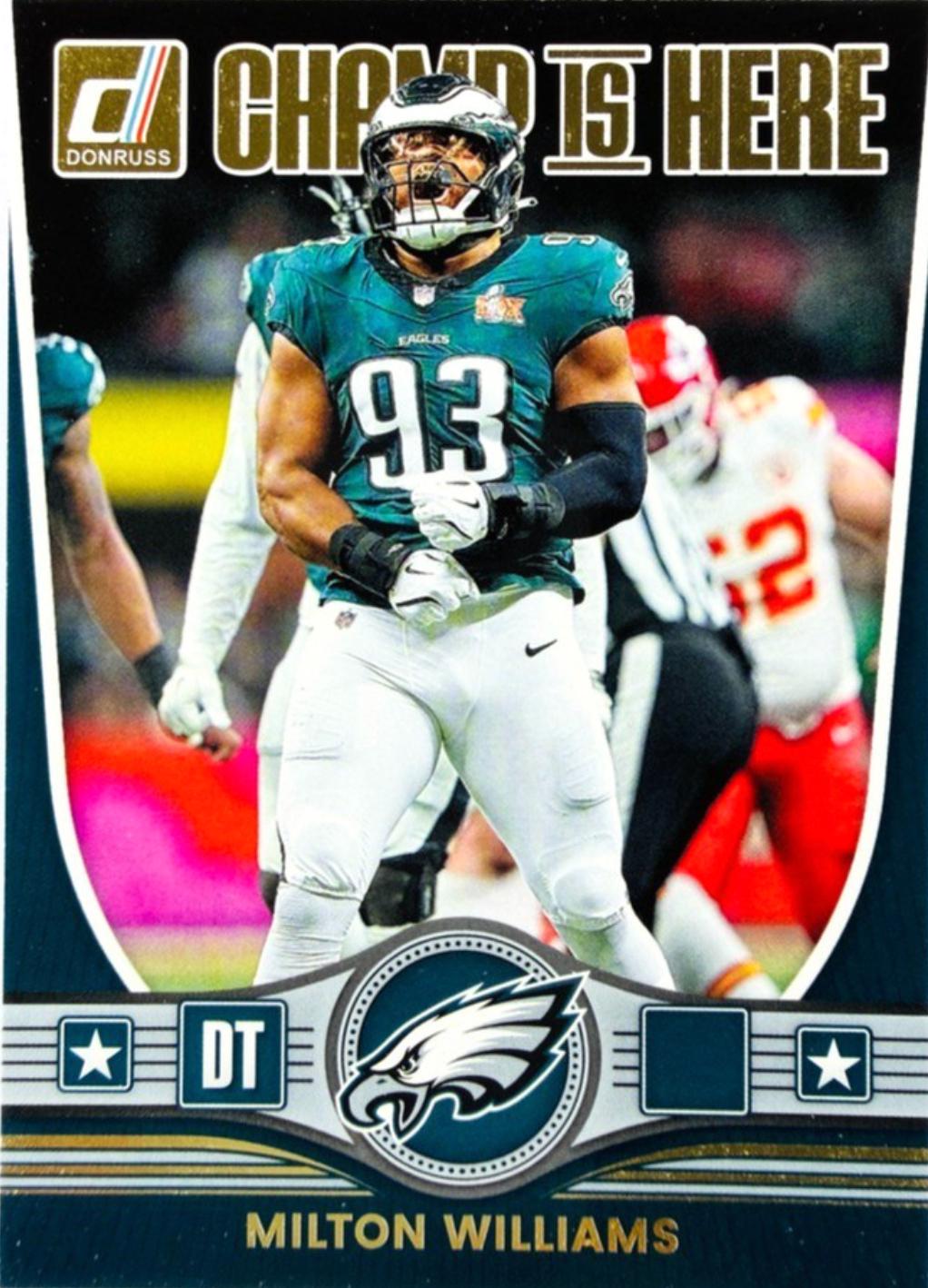 2025 Panini Donruss Champ is Here Milton Williams #CIH-MWS card