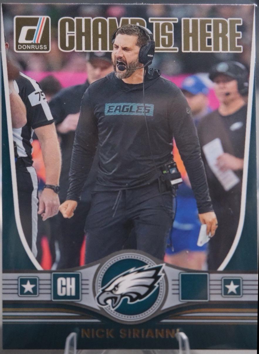 2025 Panini Donruss Champ is Here Nick Sirianni #CIH-NSI card