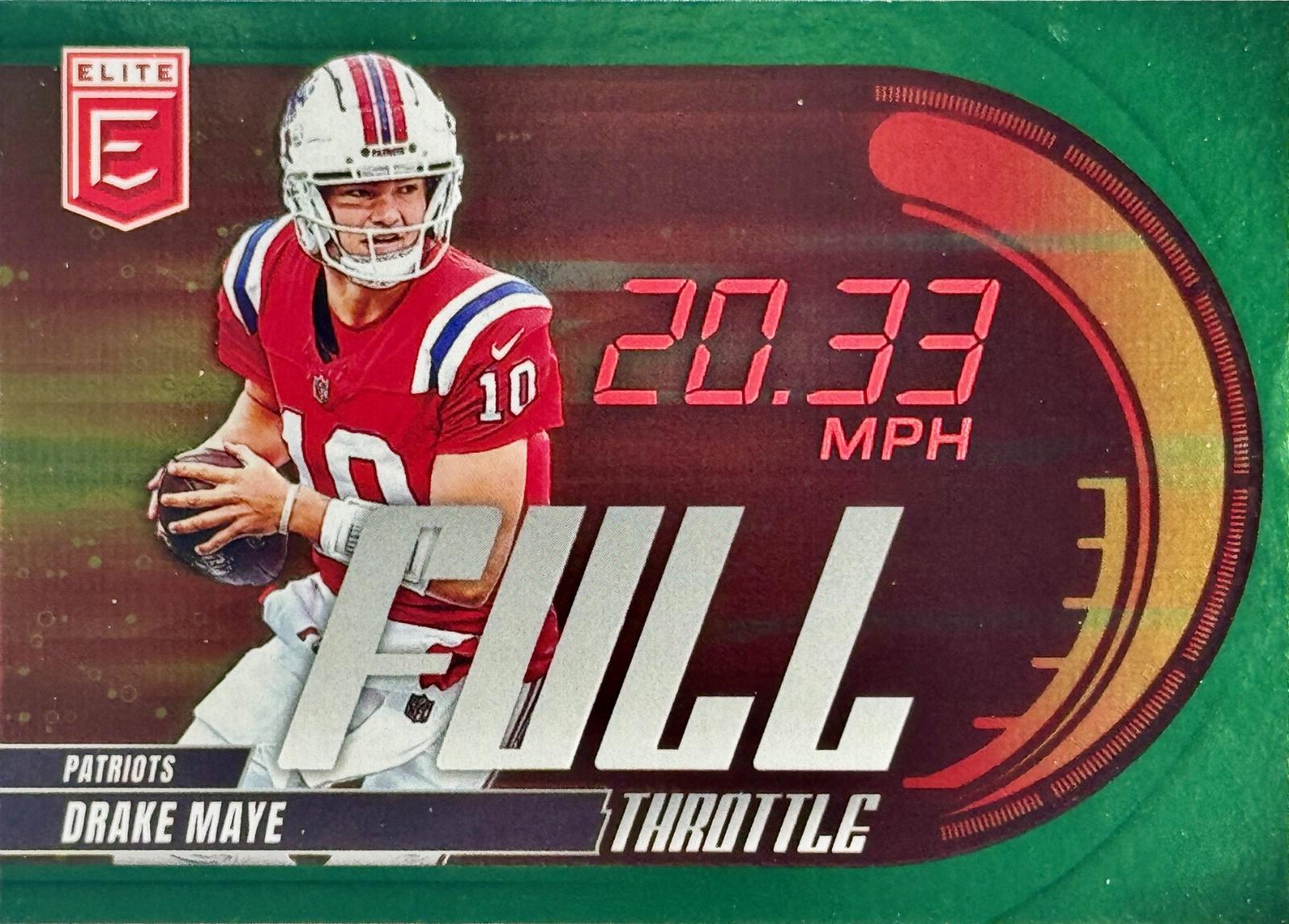 2025 Panini Donruss Elite Full Throttle Drake Maye [Green] #24 card