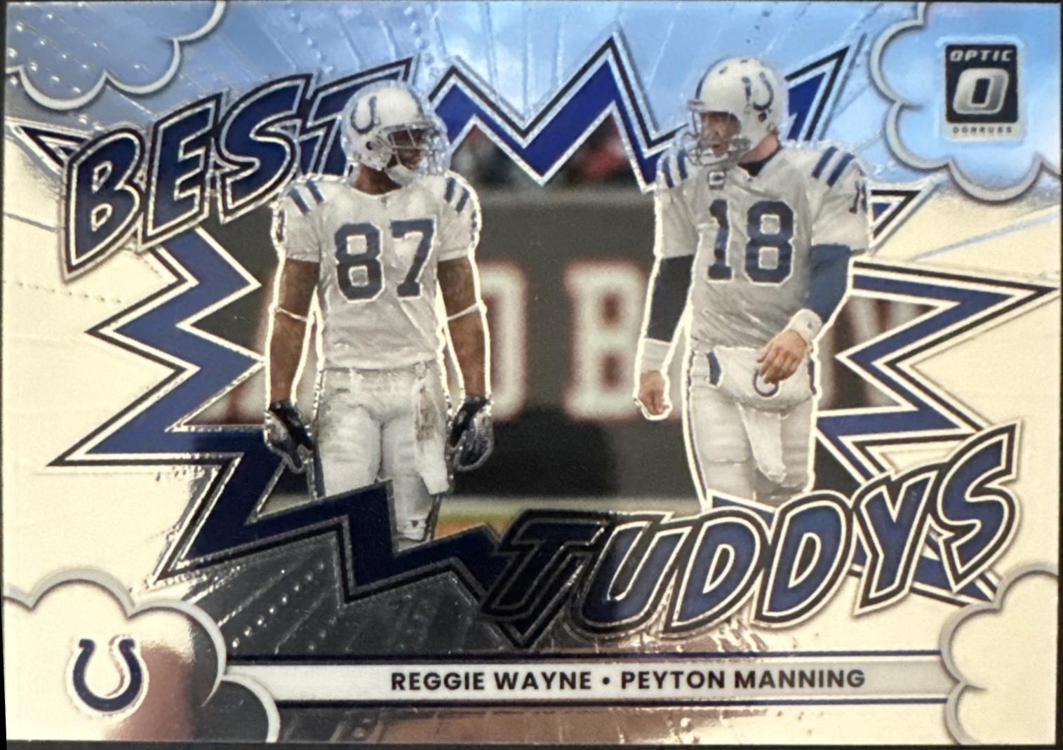 2025 Panini Donruss Optic Best Tuddys Peyton Manning / Reggie Wayne #19 card