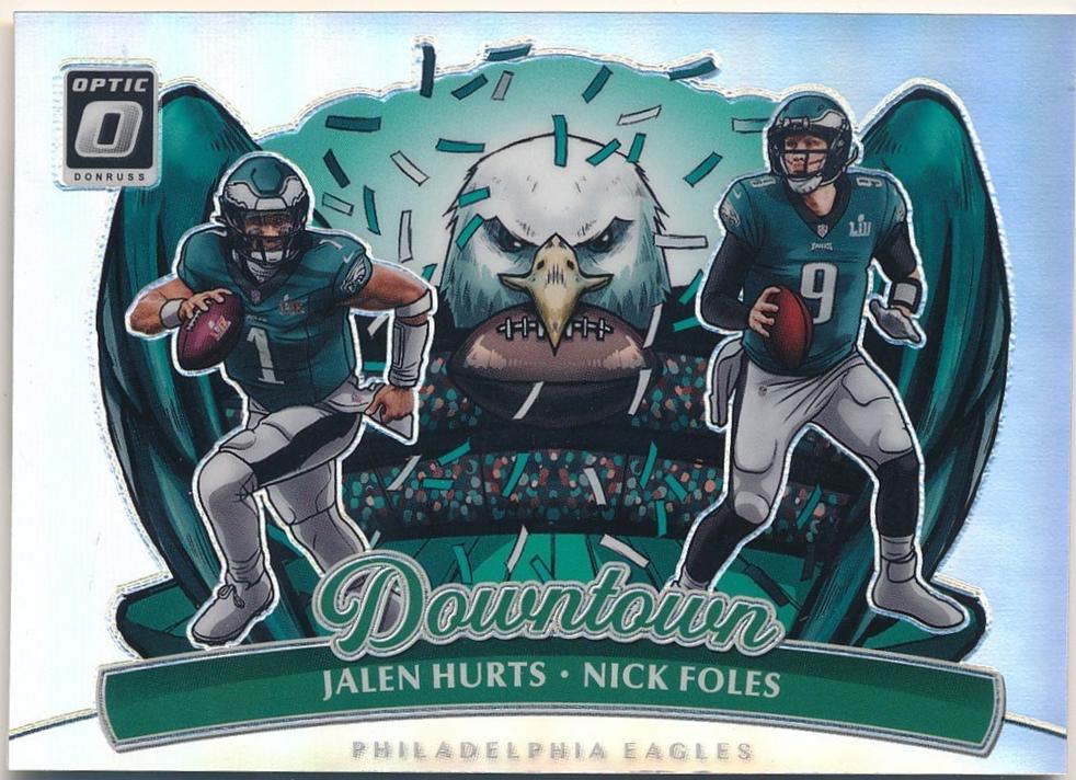 2025 Panini Donruss Optic Downtown Duo Jalen Hurts / Nick Foles #12 card