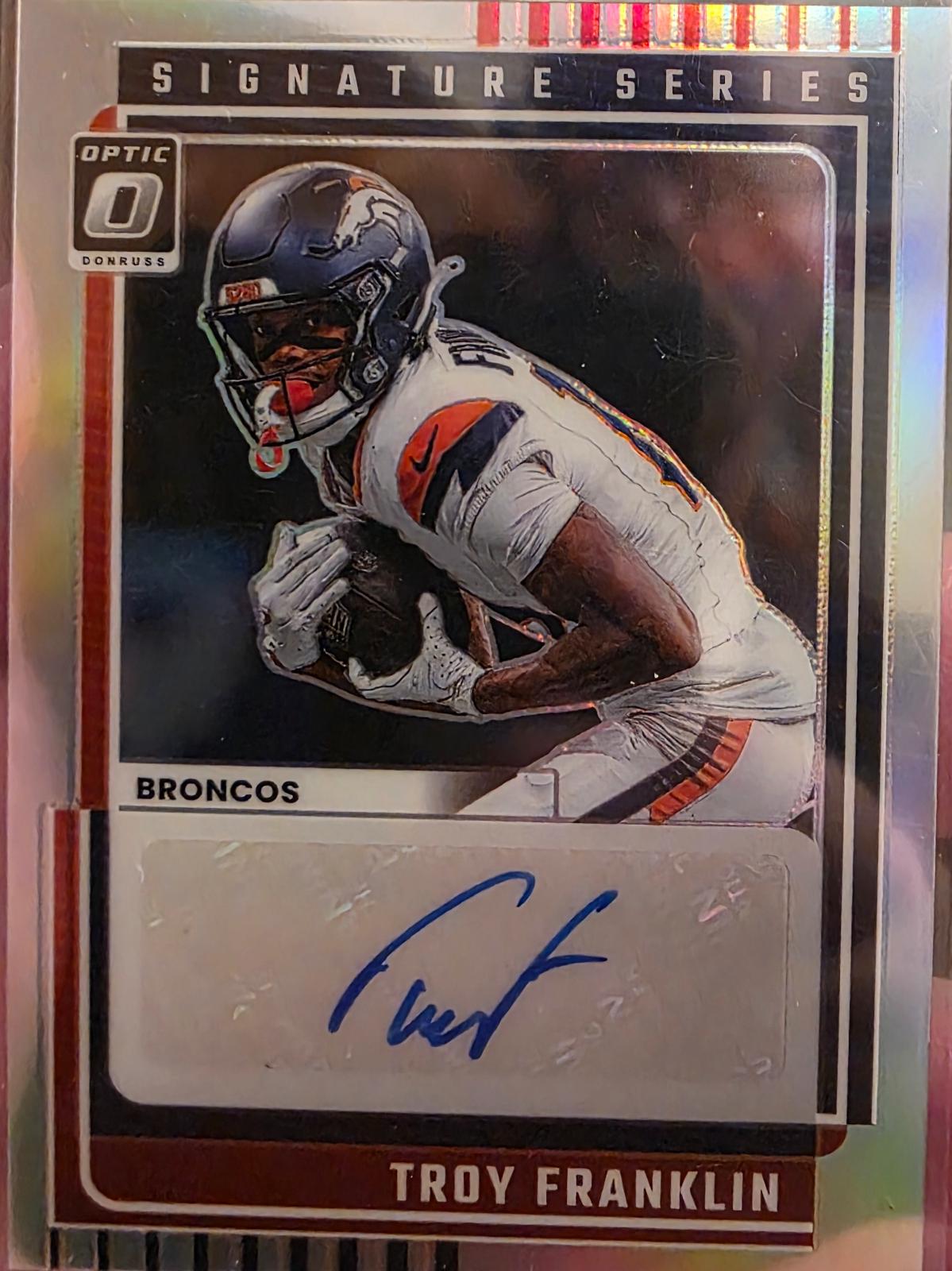 2025 Panini Donruss Optic Signature Series Holo Troy Franklin #SSH-TF card