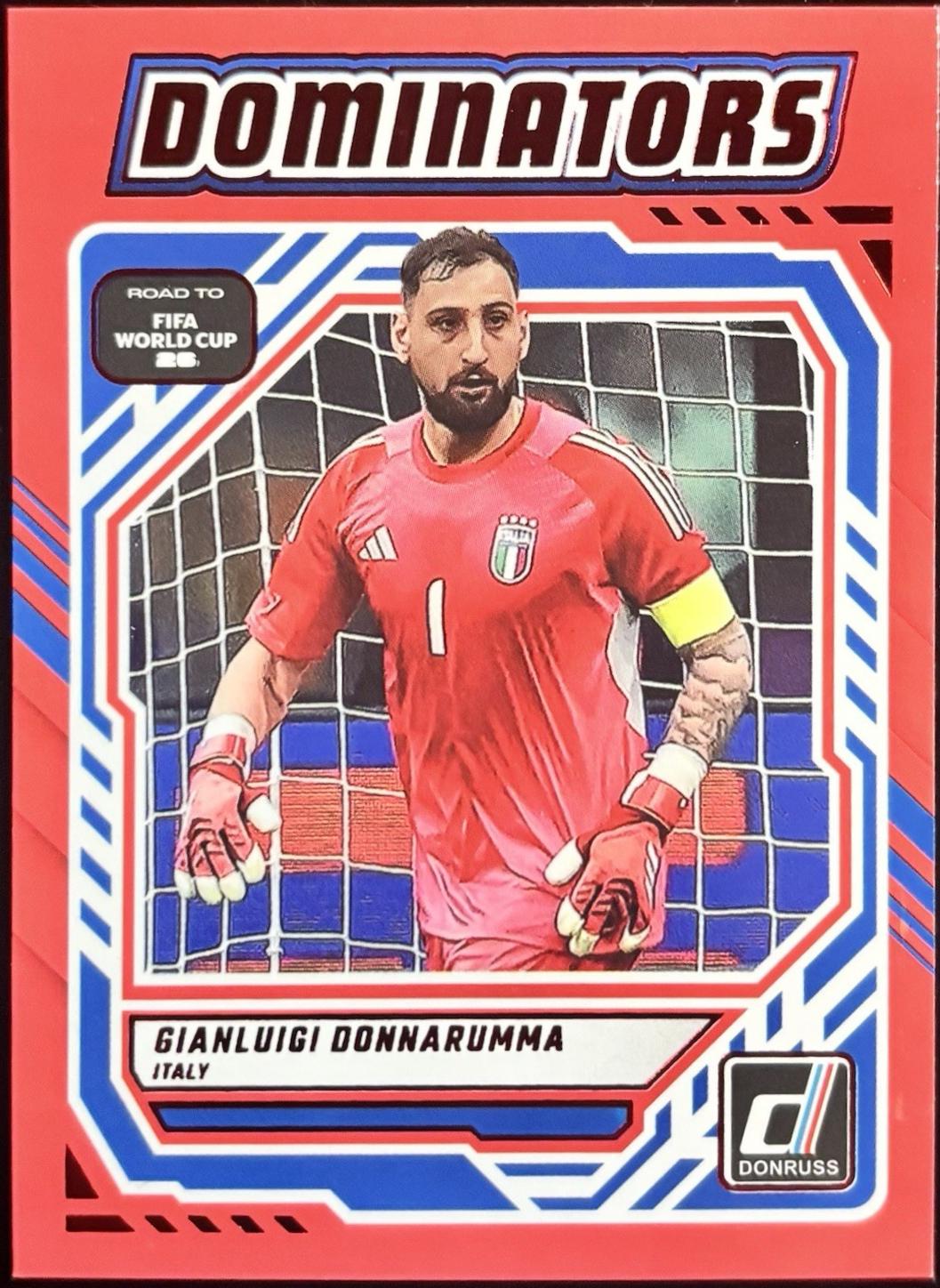 2025 Panini Donruss Road to FIFA Dominators Gianluigi Donnarumma [Red] #2 card