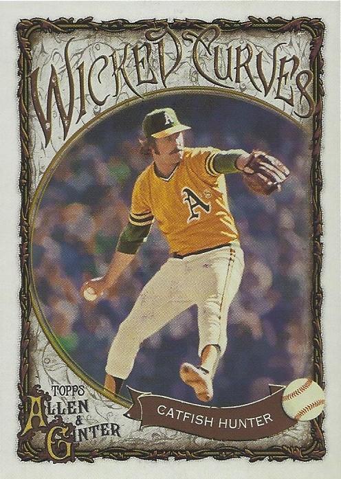 2025 Topps Allen and Ginter Wicked Curves Catfish Hunter #WC-30 card