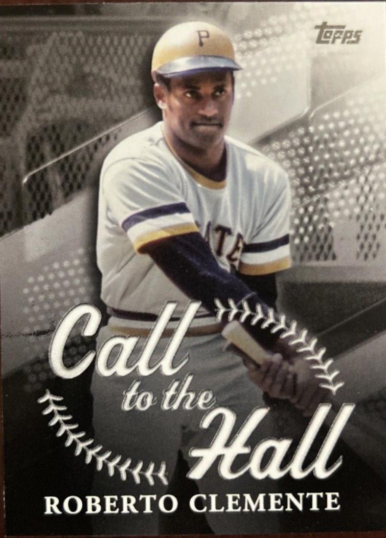 2025 Topps Call to the Hall Roberto Clemente #CTH-20 card
