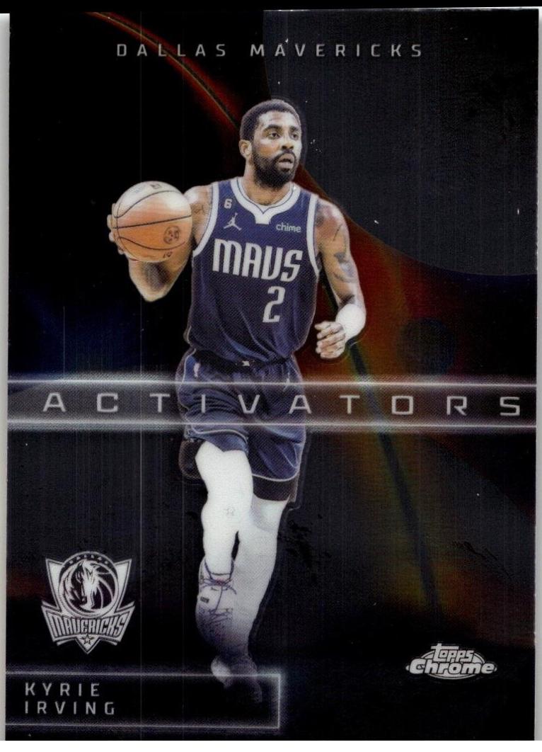2025 Topps Chrome Activators Kyrie Irving #AC-10 card