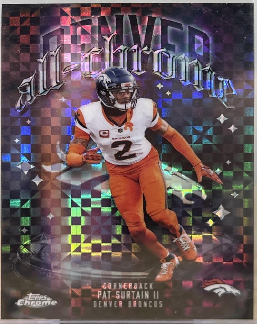 2025 Topps Chrome All Chrome Team Pat Surtain II [X-Fractor] #ACT-18 card