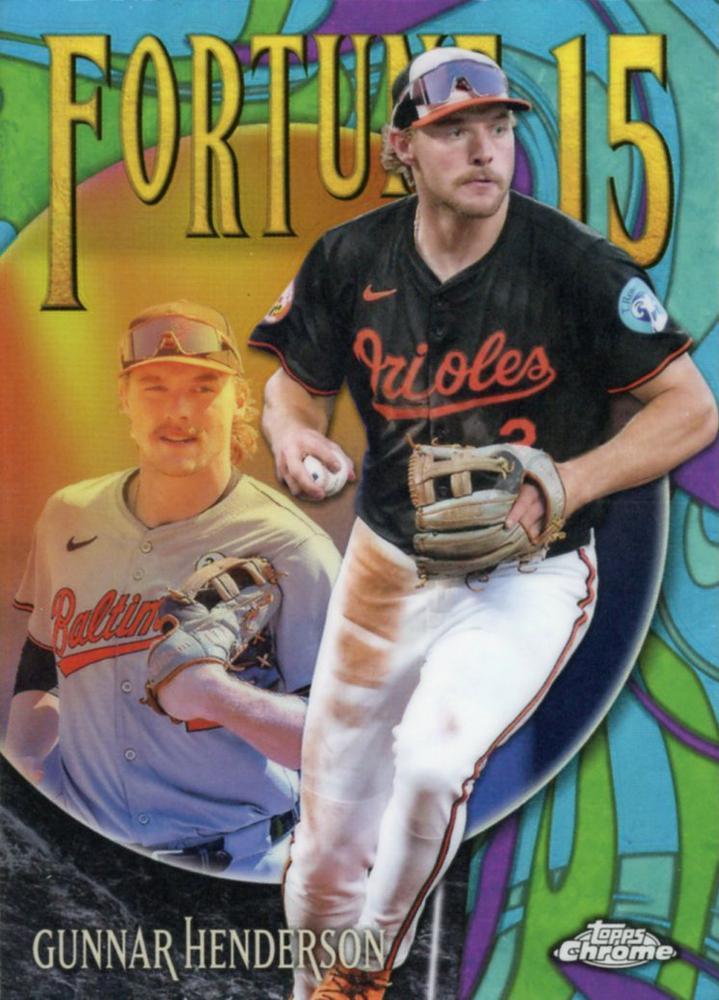 2025 Topps Chrome Fortune 15 Gunnar Henderson #F15-2 card