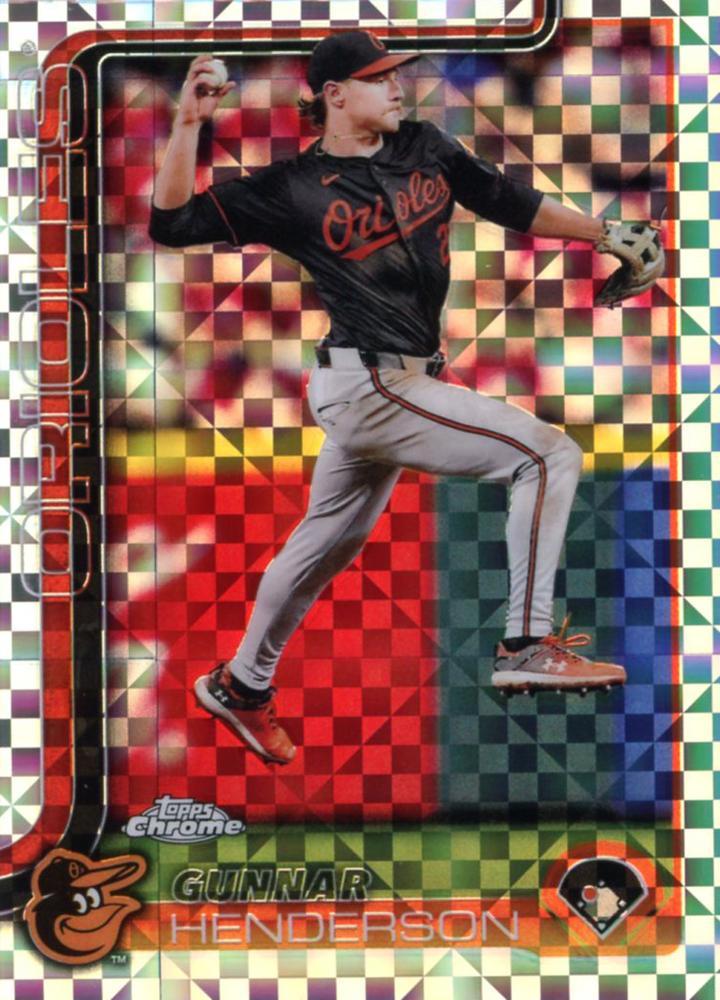 2025 Topps Chrome Gunnar Henderson [X-Fractor] #213 card