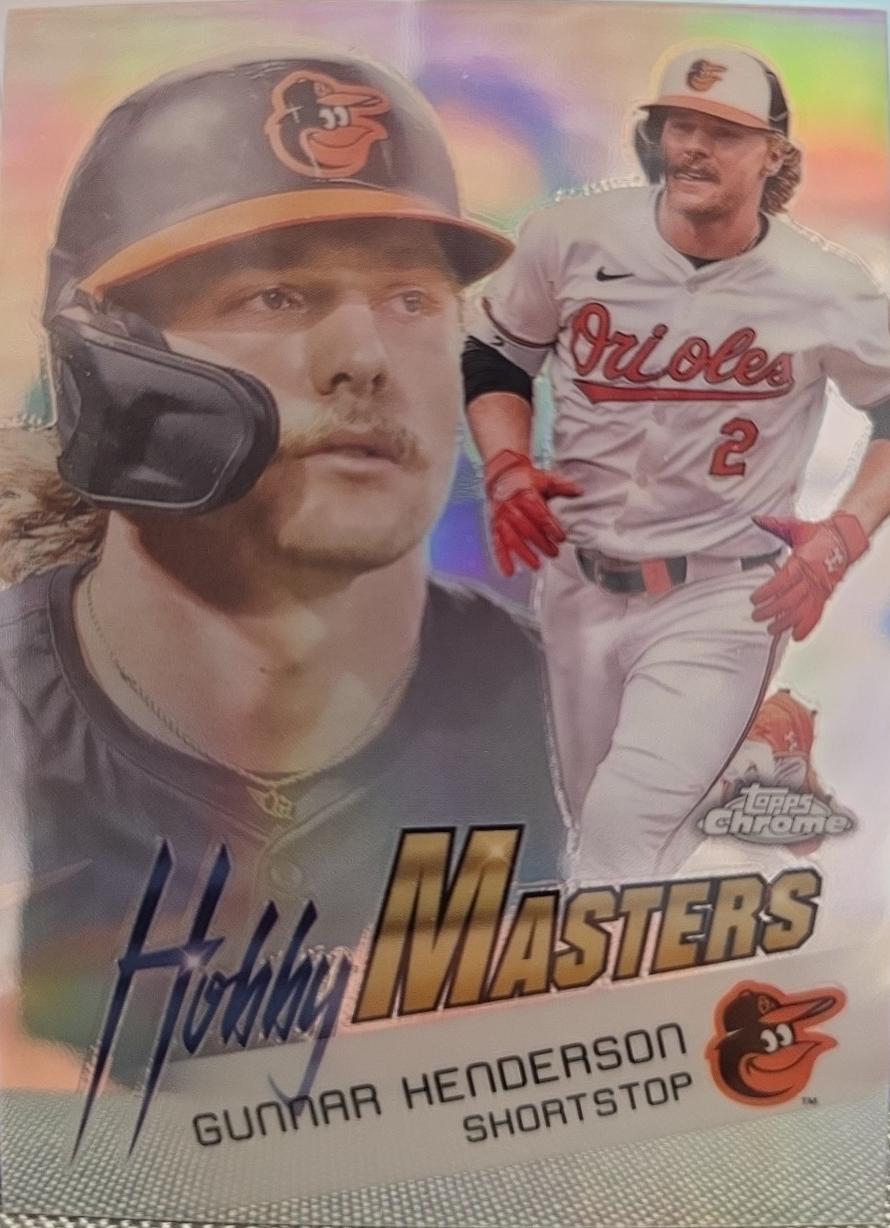 2025 Topps Chrome Hobby Masters Gunnar Henderson #HM-5 card