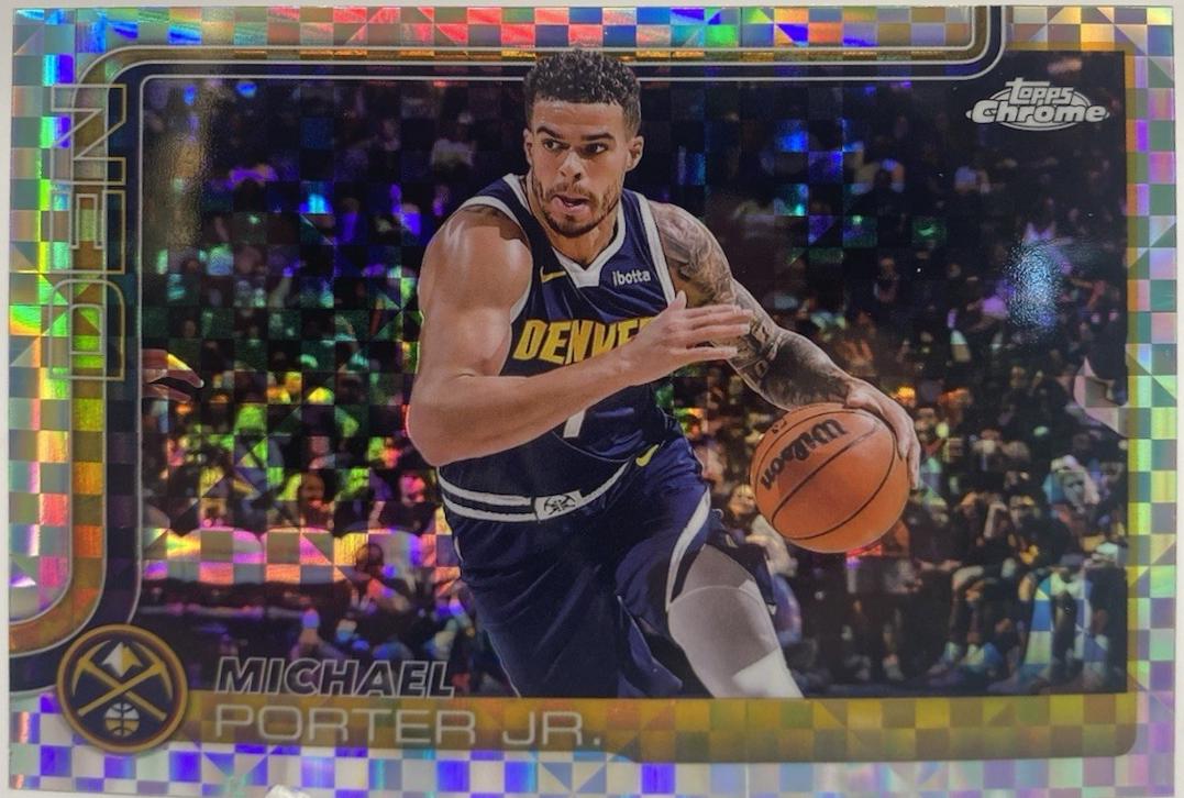 2025 Topps Chrome Michael Porter Jr. [X-Fractor] #31 card