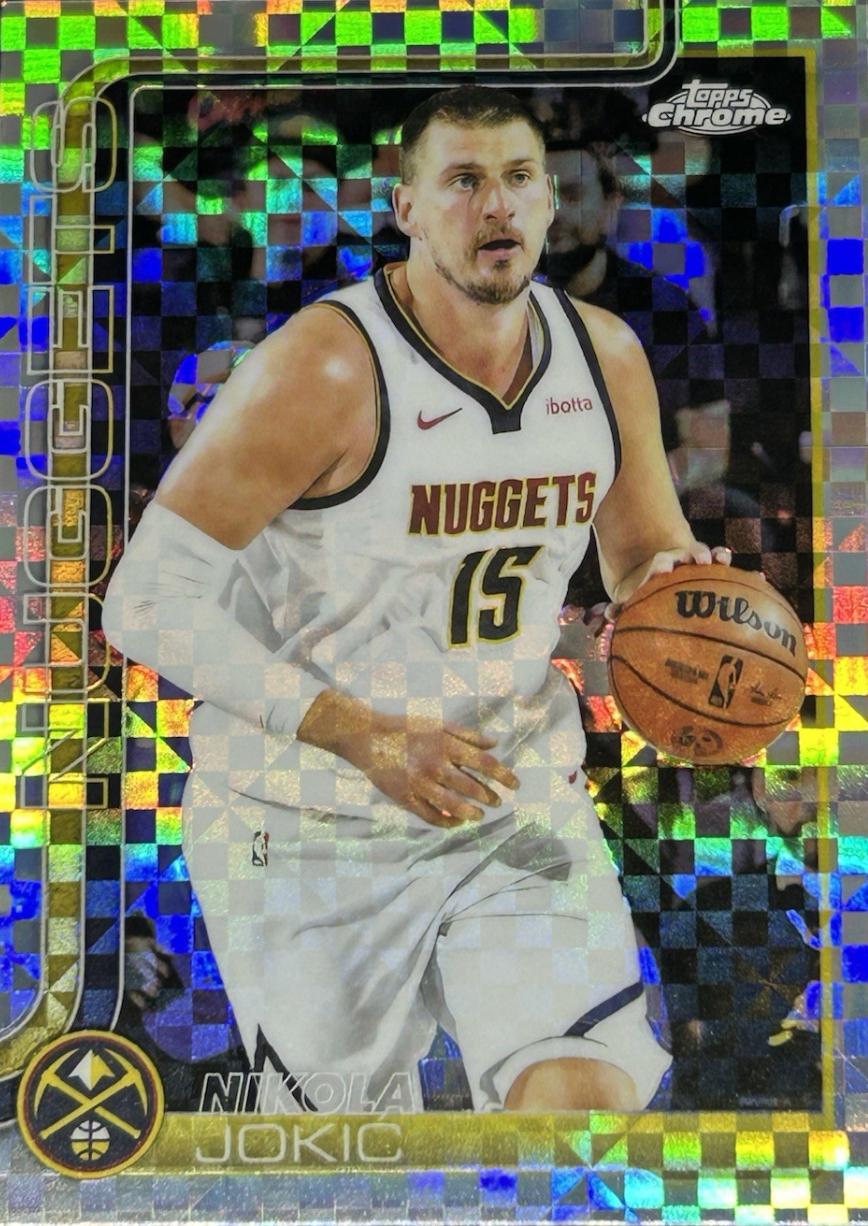 2025 Topps Chrome Nikola Jokic [X-Fractor] #25 card