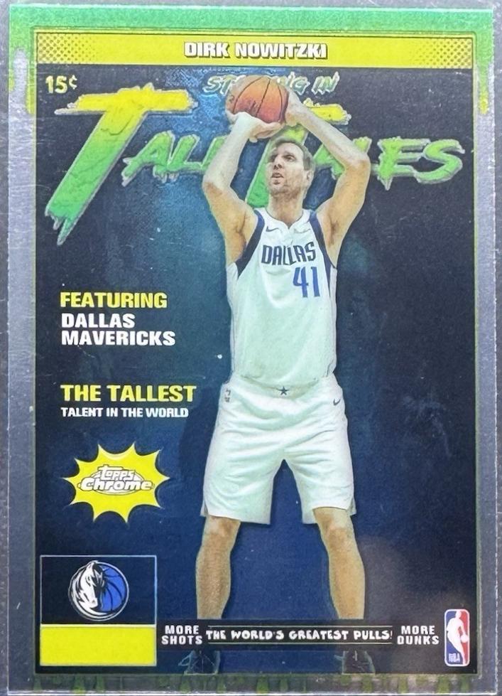 2025 Topps Chrome Tall Tales Dirk Nowitzki #TT-13 card