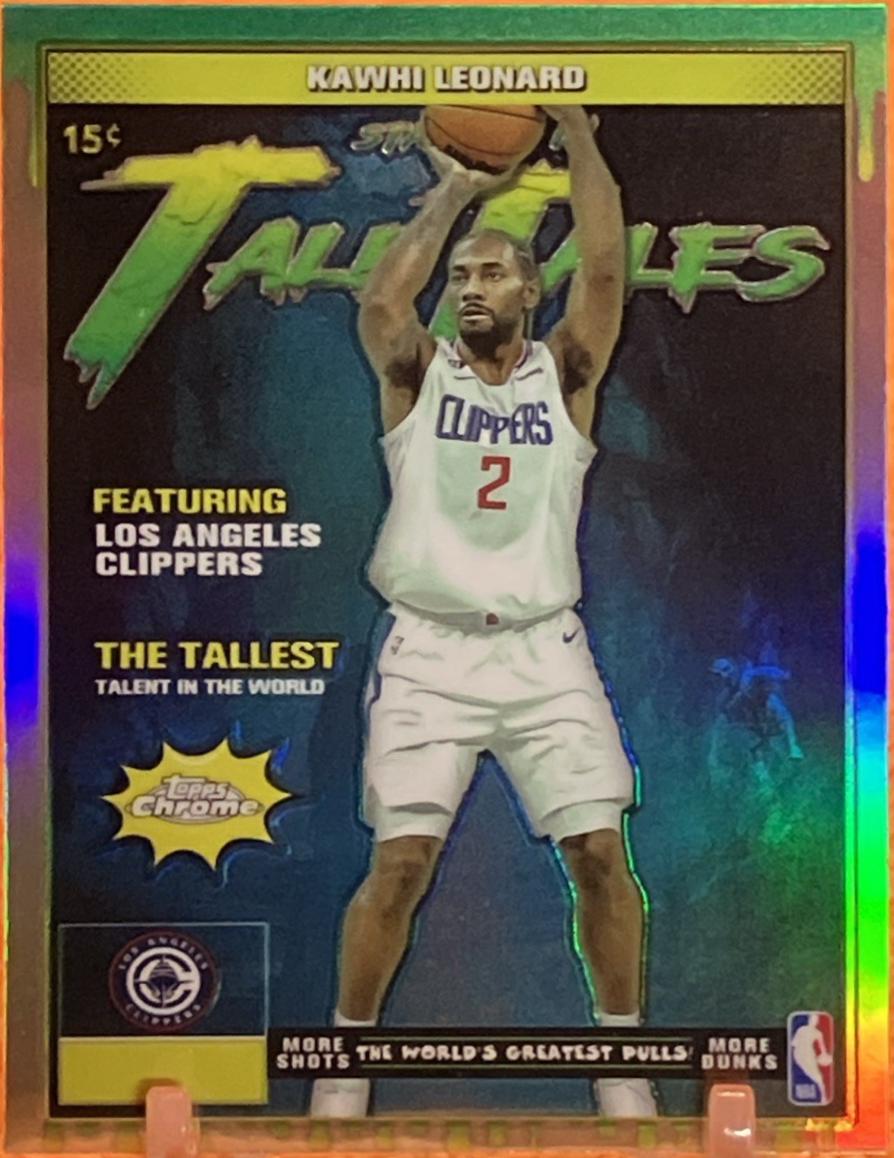 2025 Topps Chrome Tall Tales Kawhi Leonard [Refractor] #TT-8 card