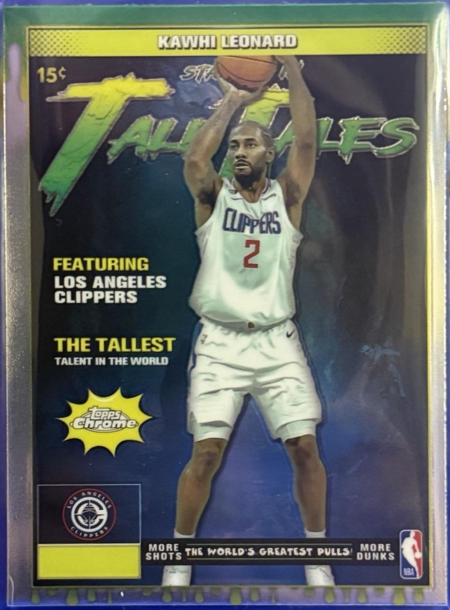 2025 Topps Chrome Tall Tales Kawhi Leonard #TT-8 card