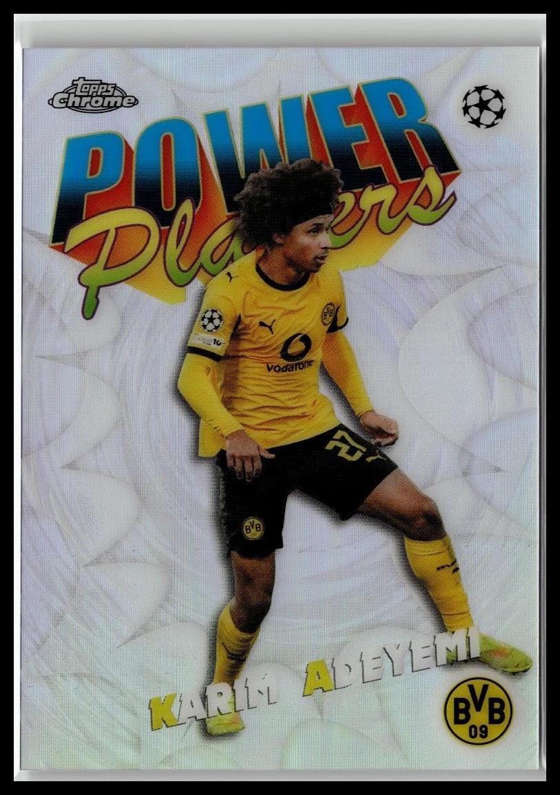 2025 Topps Chrome UEFA Power Players Karim Adeyemi #PP-21 card