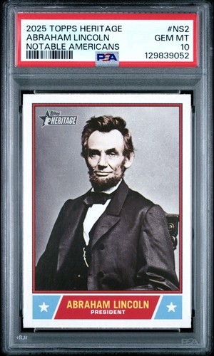 2025 Topps Heritage Notable American Abraham Lincoln #NS-2 card