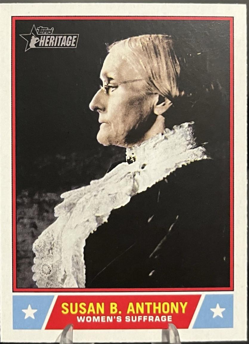 2025 Topps Heritage Notable American Susan B. Anthony #NS-30 card
