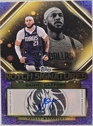 2025 Topps Notch Signatures Daniel Gafford [Holo Foil] #TNS-DG card