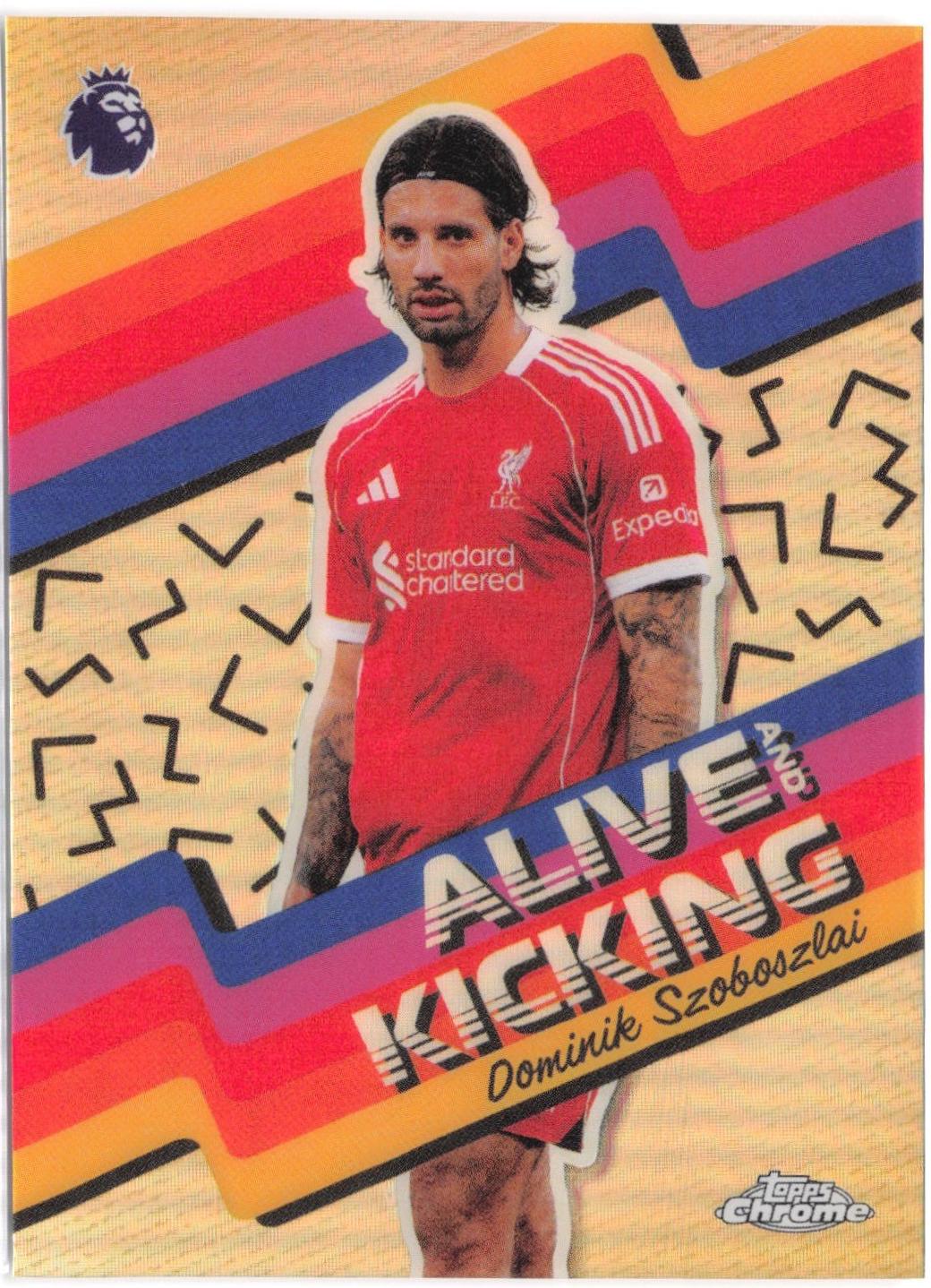 2026 Topps Chrome Premier League Alive And Kicking Dominik Szoboszlai #AK-3 card